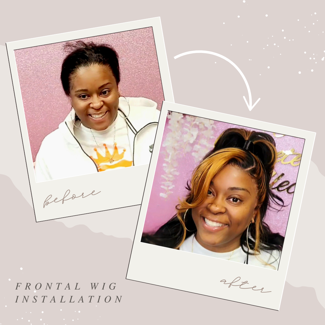 Frontal Wig Installation