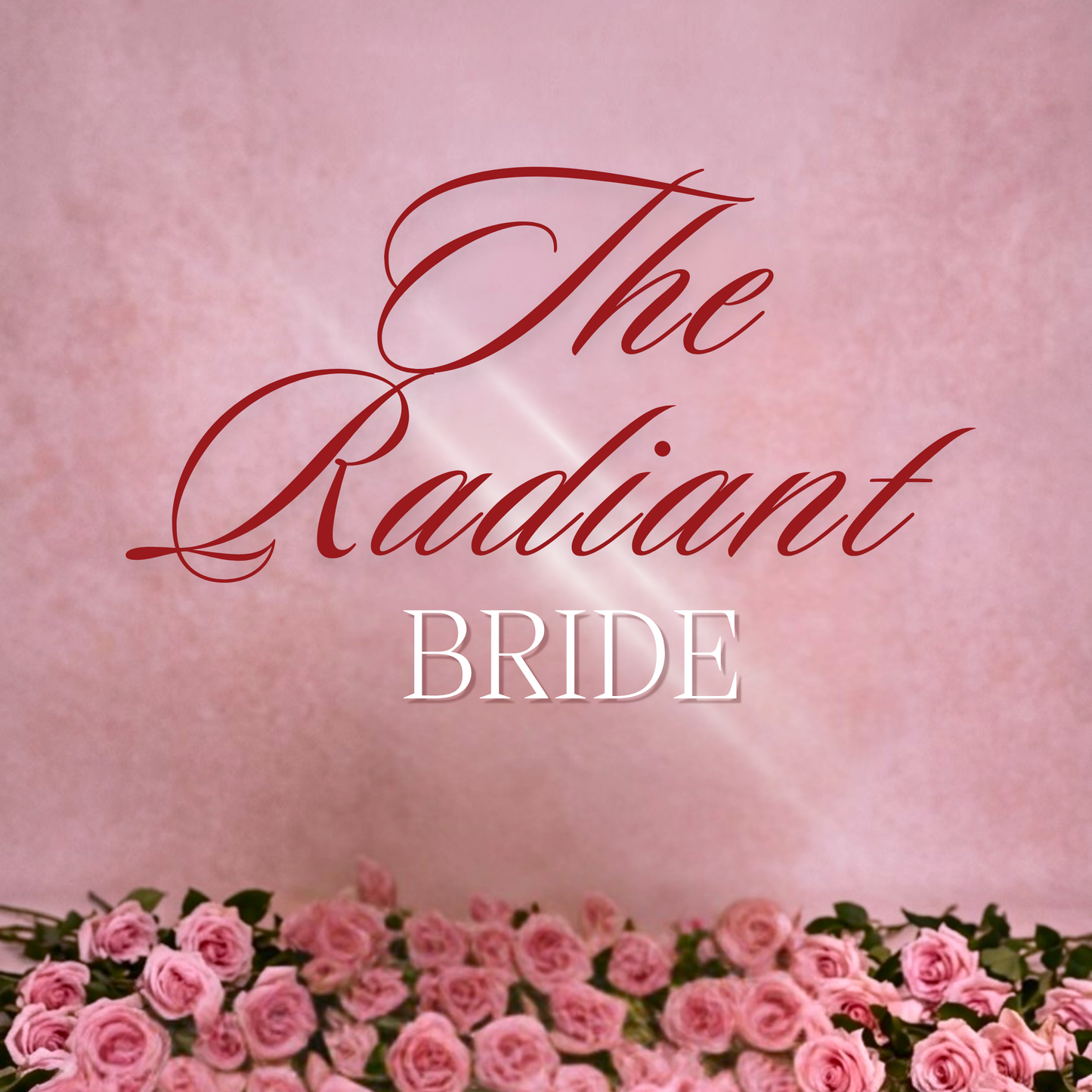 The Radiant Bride